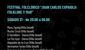 CONTIN�A EL FESTIVAL �JUAN CARLOS CUPAIOLO: FOLKLORE Y MAR�